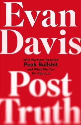 Post-Truth -  Evan Davis