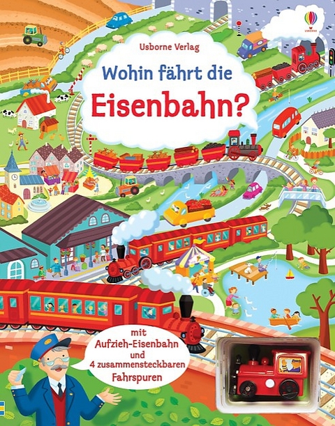 Wohin f&auml;hrt die Eisenbahn? - Fiona Watt