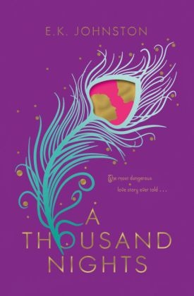 A Thousand Nights - E.K. Johnston