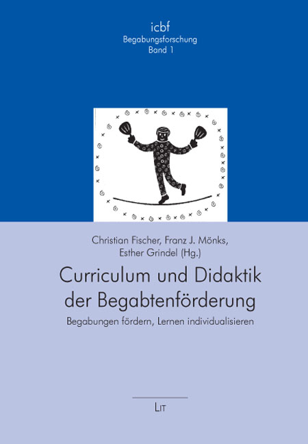 Curriculum und Didaktik der Begabtenf&ouml;rderung - 