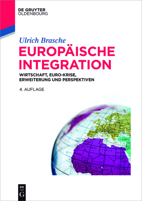 Europ&auml;ische Integration -  Ulrich Brasche