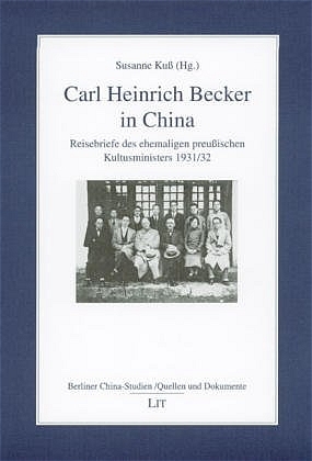 Carl Heinrich Becker in China