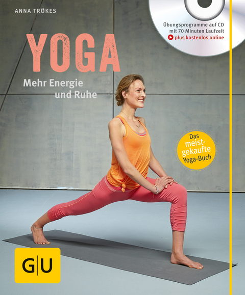 Yoga. Mehr Energie und Ruhe - Anna Tr&ouml;kes