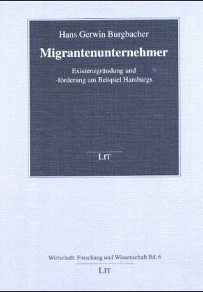 Migrantenunternehmer - Hans G Burgbacher