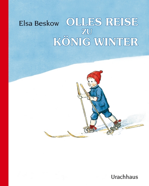 Olles Reise zu K&ouml;nig Winter - Elsa Beskow