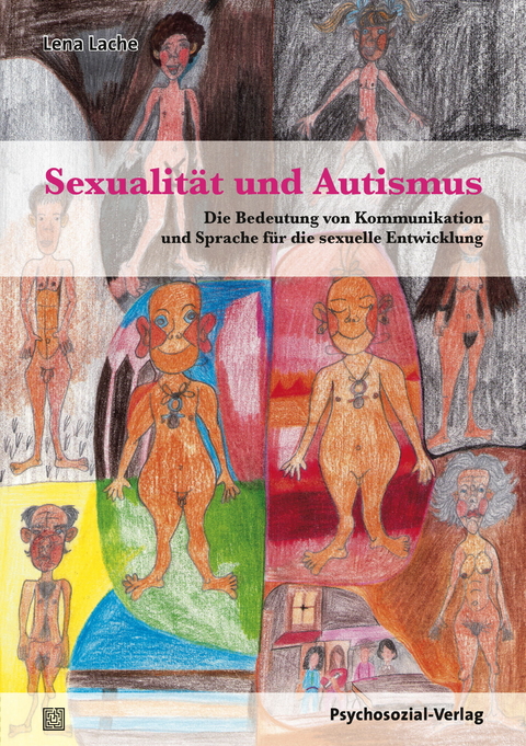 Sexualit&auml;t und Autismus - Lena Lache