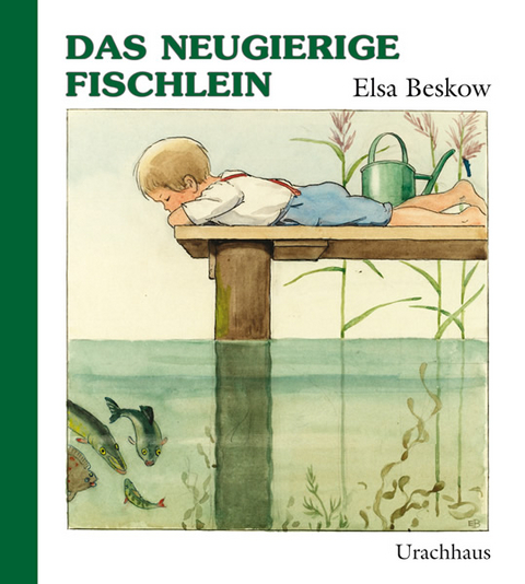 Das neugierige Fischlein - Elsa Beskow