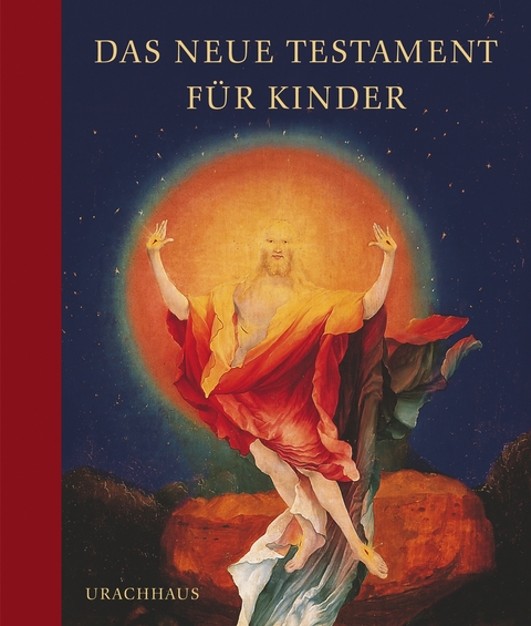 Das Neue Testament f&uuml;r Kinder - Brigitte Barz, Ursula Hausen