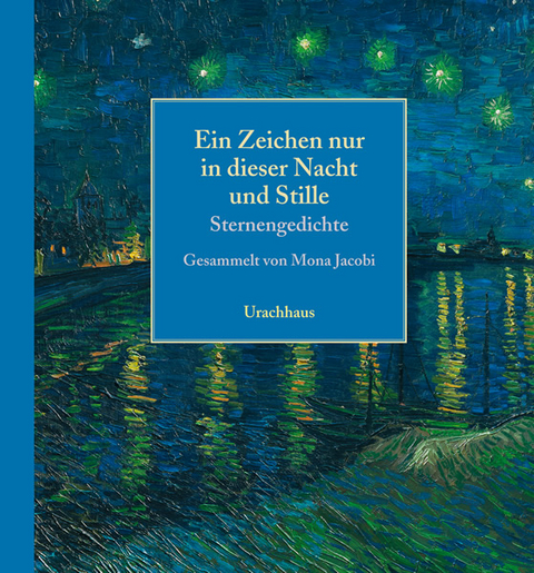 Ein Zeichen nur in dieser Nacht und Stille - 