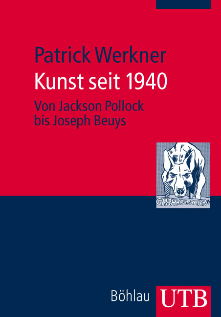 Kunst seit 1940 - Patrick Werkner