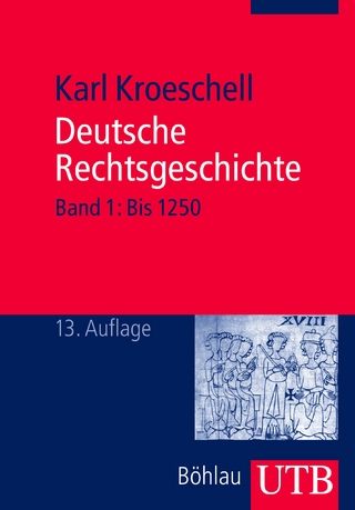 Deutsche Rechtsgeschichte, Bd. 1