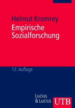 Empirische Sozialforschung - Helmut Kromrey
