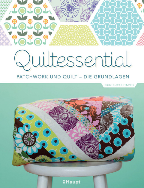 Quiltessential - Erin Burke Harris
