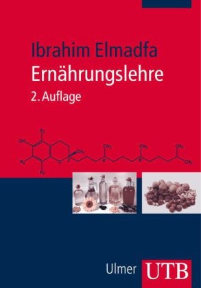 Ern&auml;hrungslehre - Ibrahim Elmadfa