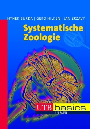 Systematische Zoologie - Hynek Burda, Gero Hilken, Jan Zrzav&yacute;