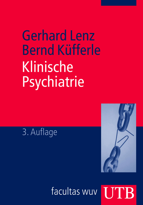 Klinische Psychiatrie - Gerhard Lenz, Bernd K&uuml;fferle