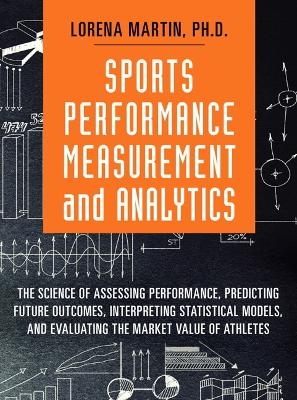 Sports Performance Measurement and Analytics
