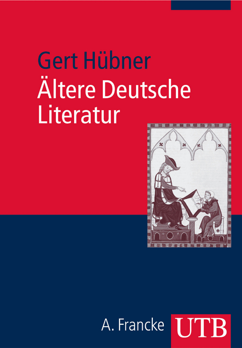 &Auml;ltere Deutsche Literatur - Gert H&uuml;bner