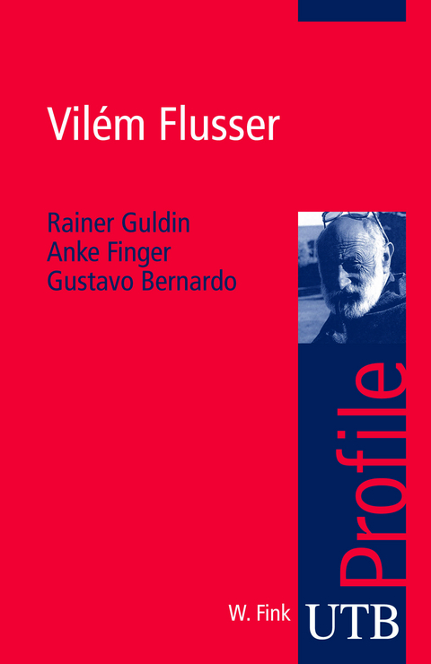 Vil&eacute;m Flusser - Rainer Guldin, Anke Finger, Gustavo Bernardo