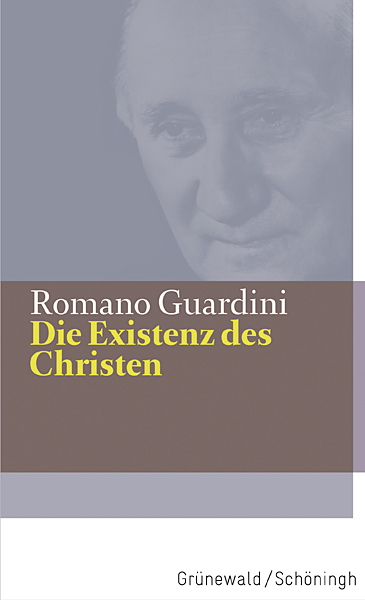 Die Existenz des Christen - Romano Guardini