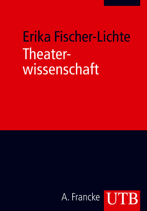 Theaterwissenschaft - Erika Fischer-Lichte