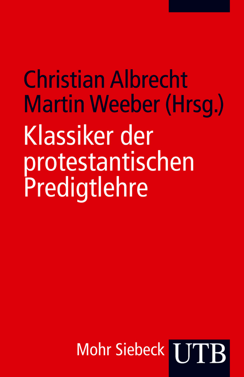 Klassiker der protestantischen Predigtlehre - 