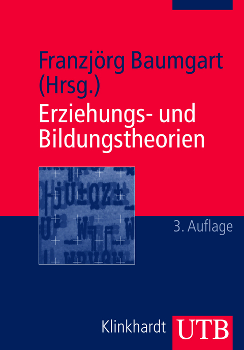 Erziehungs- und Bildungstheorien - 