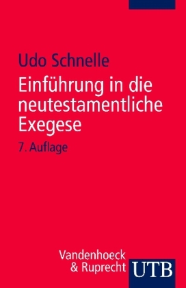 Einführung in die neutestamentliche Exegese