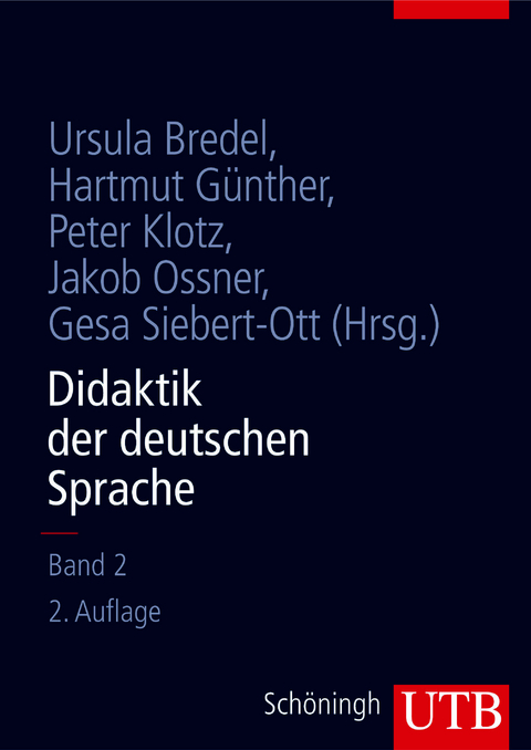 Didaktik der deutschen Sprache - Band 2 - 