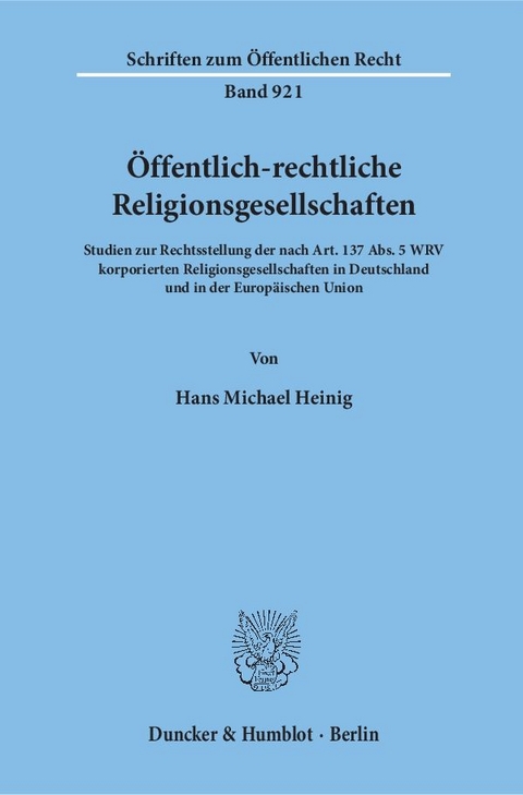 &Ouml;ffentlich-rechtliche Religionsgesellschaften. - Hans Michael Heinig