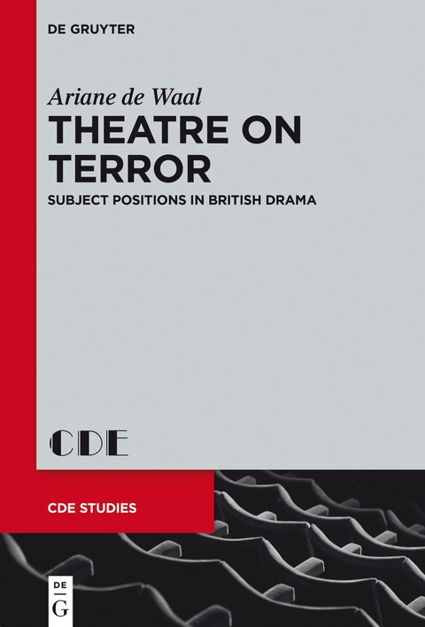 Theatre on Terror - Ariane de Waal