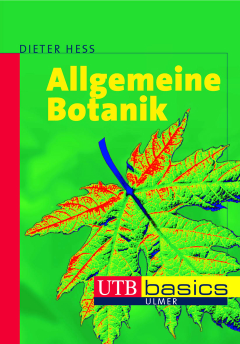 Allgemeine Botanik - Dieter He&szlig;