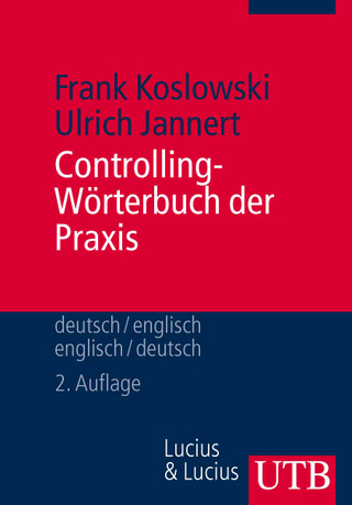 Controlling - Wörterbuch der Praxis