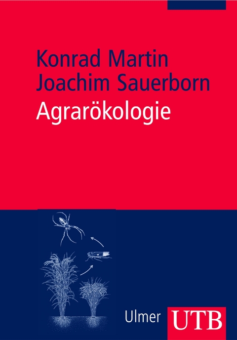 Agrar&ouml;kologie - Konrad Martin, Joachim Sauerborn