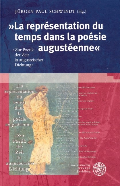 'La repr&eacute;sentation du temps dans la po&eacute;sie august&eacute;enne' - 
