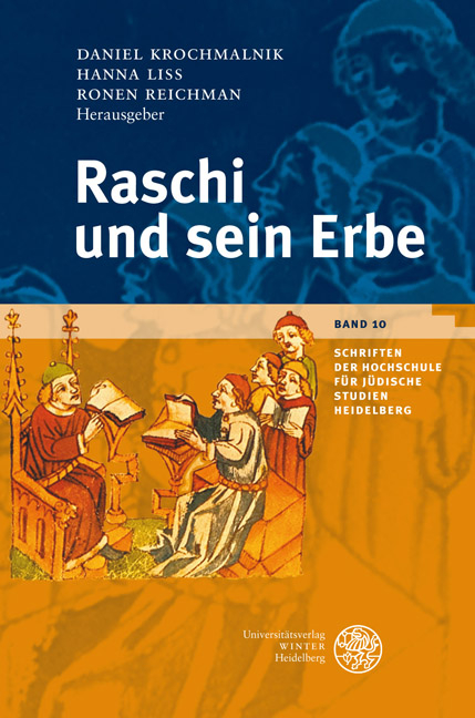 Raschi und sein Erbe - 