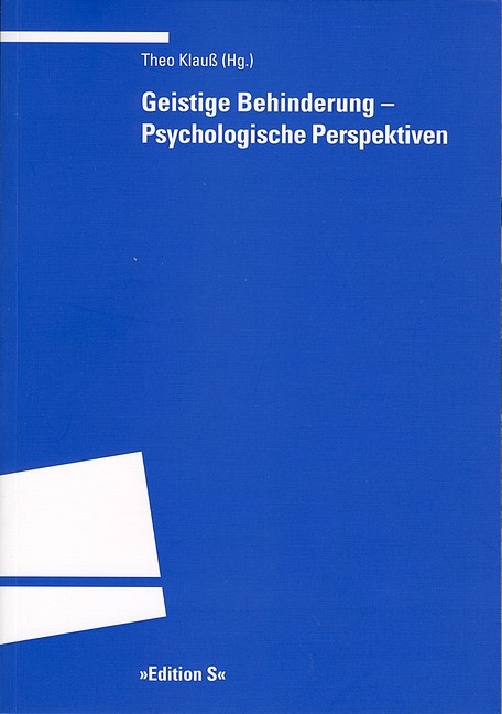 Geistige Behinderung &ndash; Psychologische Perspektiven - 