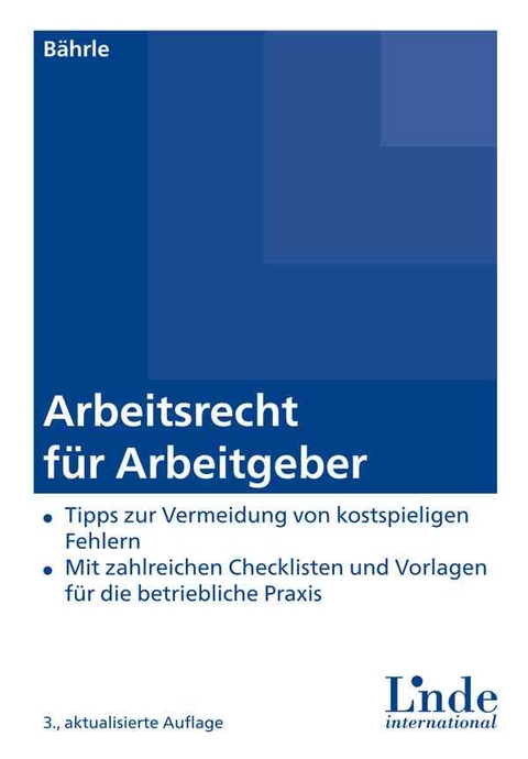 Arbeitsrecht f&uuml;r Arbeitgeber - Ralph J&uuml;rgen B&auml;hrle