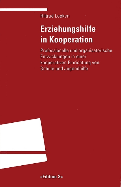 Erziehungshilfe in Kooperation - Hiltrud Loeken