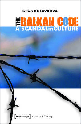 The Balkan Code - Katica Kulavkova