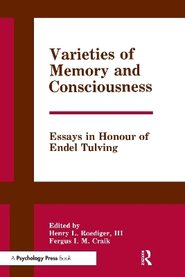 Varieties of Memory and Consciousness - 