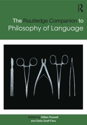 Routledge Companion to Philosophy of Language - 