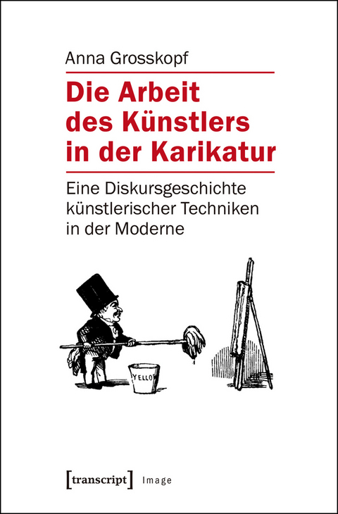 Die Arbeit des Künstlers in der Karikatur - Anna Grosskopf