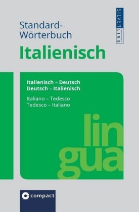 Standard-W&ouml;rterbuch Italienisch - Tiziana Stillo, Barbara Holle