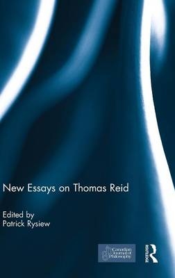 New Essays on Thomas Reid - 