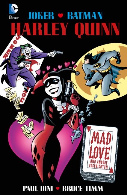 Harley Quinn: Mad Love - Paul Dini, Bruce Timm, Kelley Puckett, Mike Probeck
