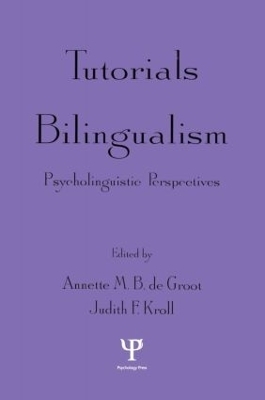 Tutorials in Bilingualism - 