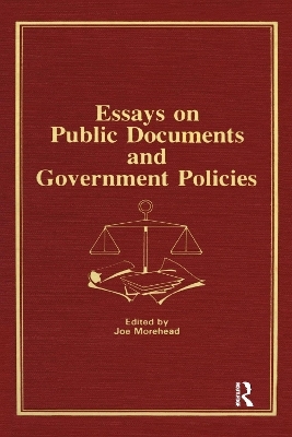 Essays on Public Documents and Government Policies - Peter Gellatly
