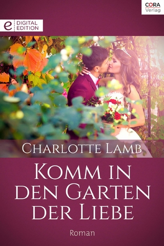 Komm in den Garten der Liebe