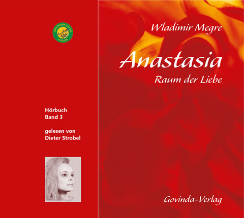 Anastasia, Raum der Liebe (CD) - Wladimir Megre